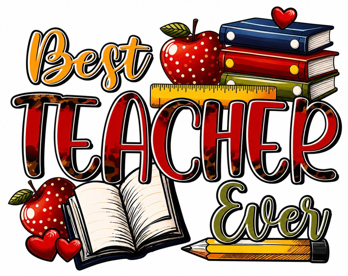 Best Teacher Ever Design