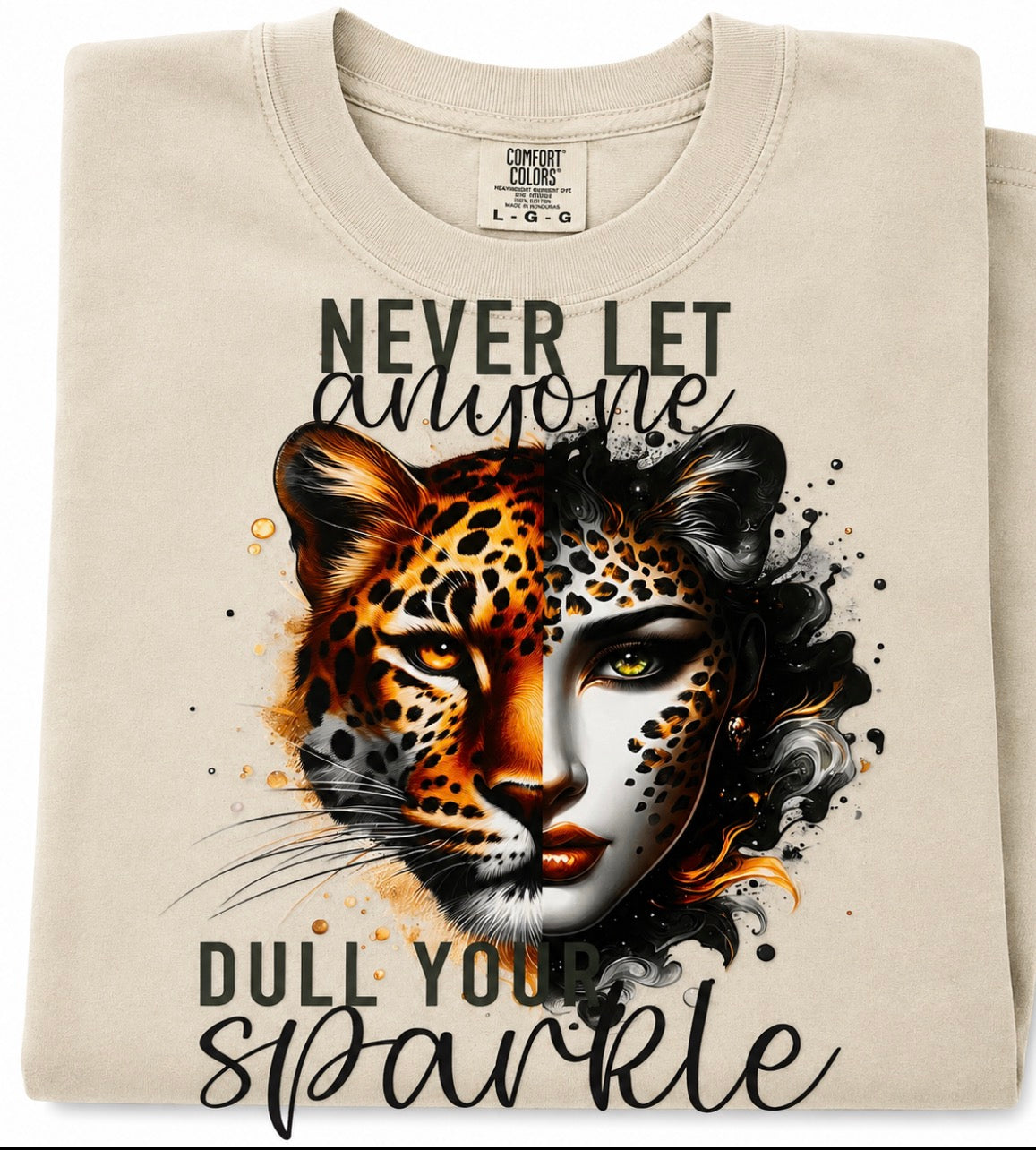 Never Let Dull Anyone Dull Your Sparkle