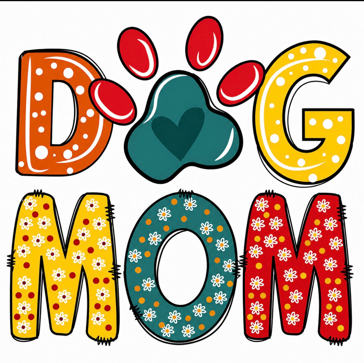DOG MOM DTF Transfer DESIGN