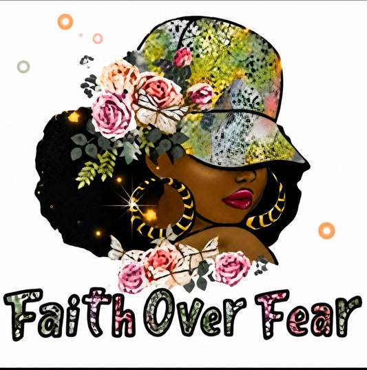 Faith Over Fear DTF Design