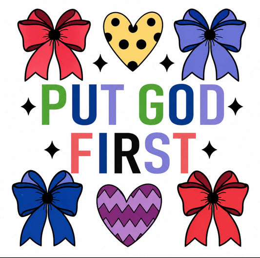 Colourful "Put God First" Design