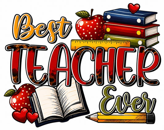 Best Teacher Ever Design
